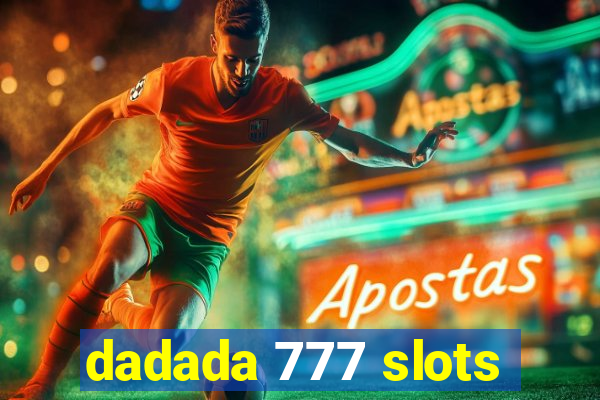 dadada 777 slots